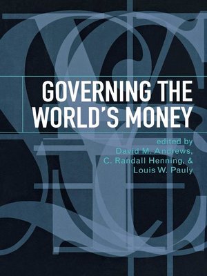 cover image of Governing the World's Money